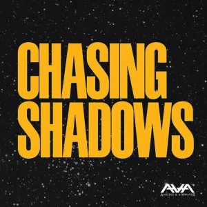 Angels & Airwaves- Chasing Shadows (Indie Exclusive)