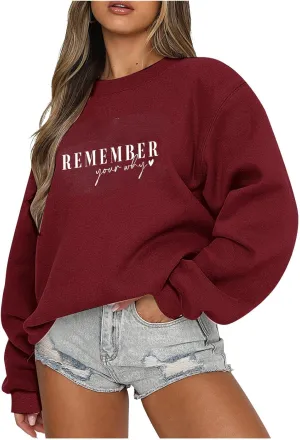 Ceboyel Remember Your Why Sweatshirt Oversized Pullover Sweater Letter Print Cute Hoodies Trendy Fall Winter Clothing 2023