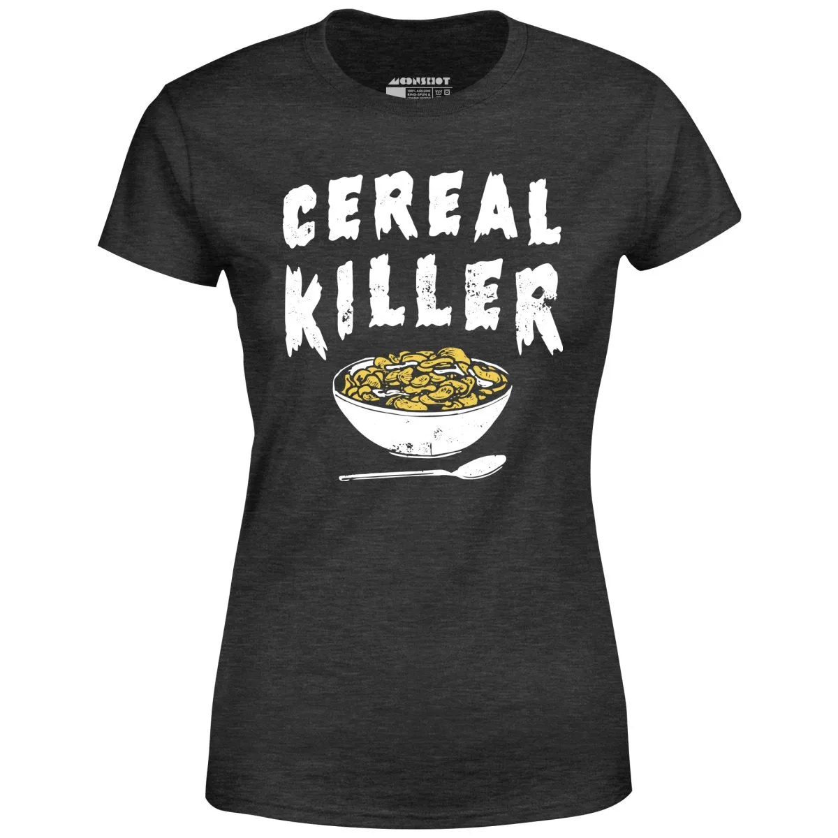 Cereal Killer - Women's T-Shirt