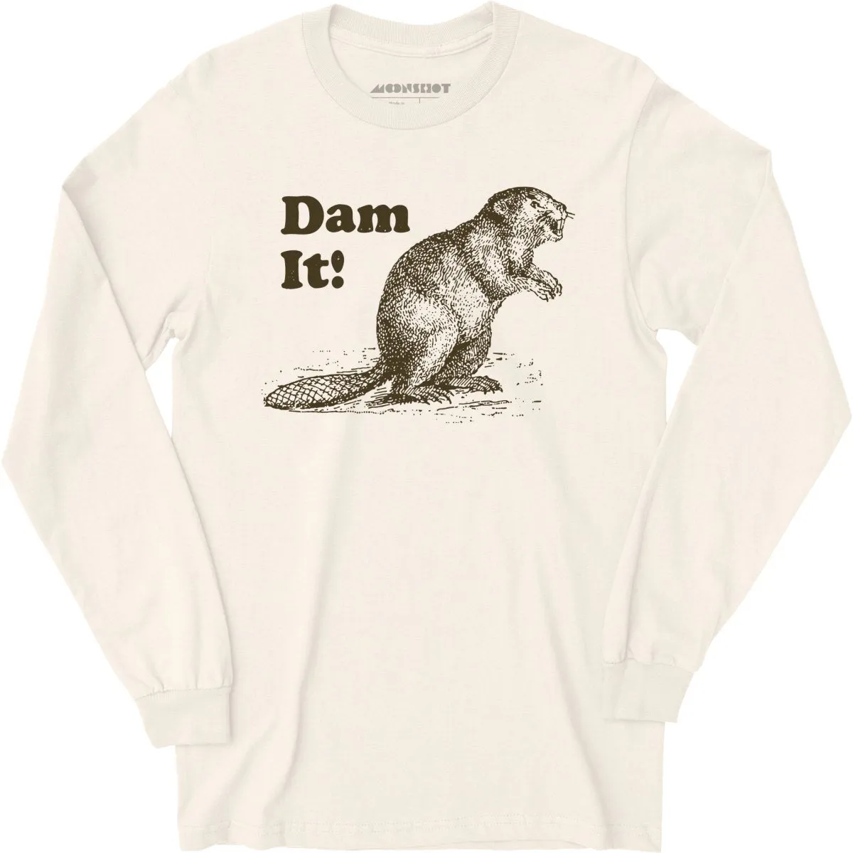 Dam It! - Long Sleeve T-Shirt