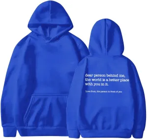 Dear Person Behind Me Hoodie for Women Inspirational Quote Solid Sweatshirt Pullover Hooded Fall Streetwear