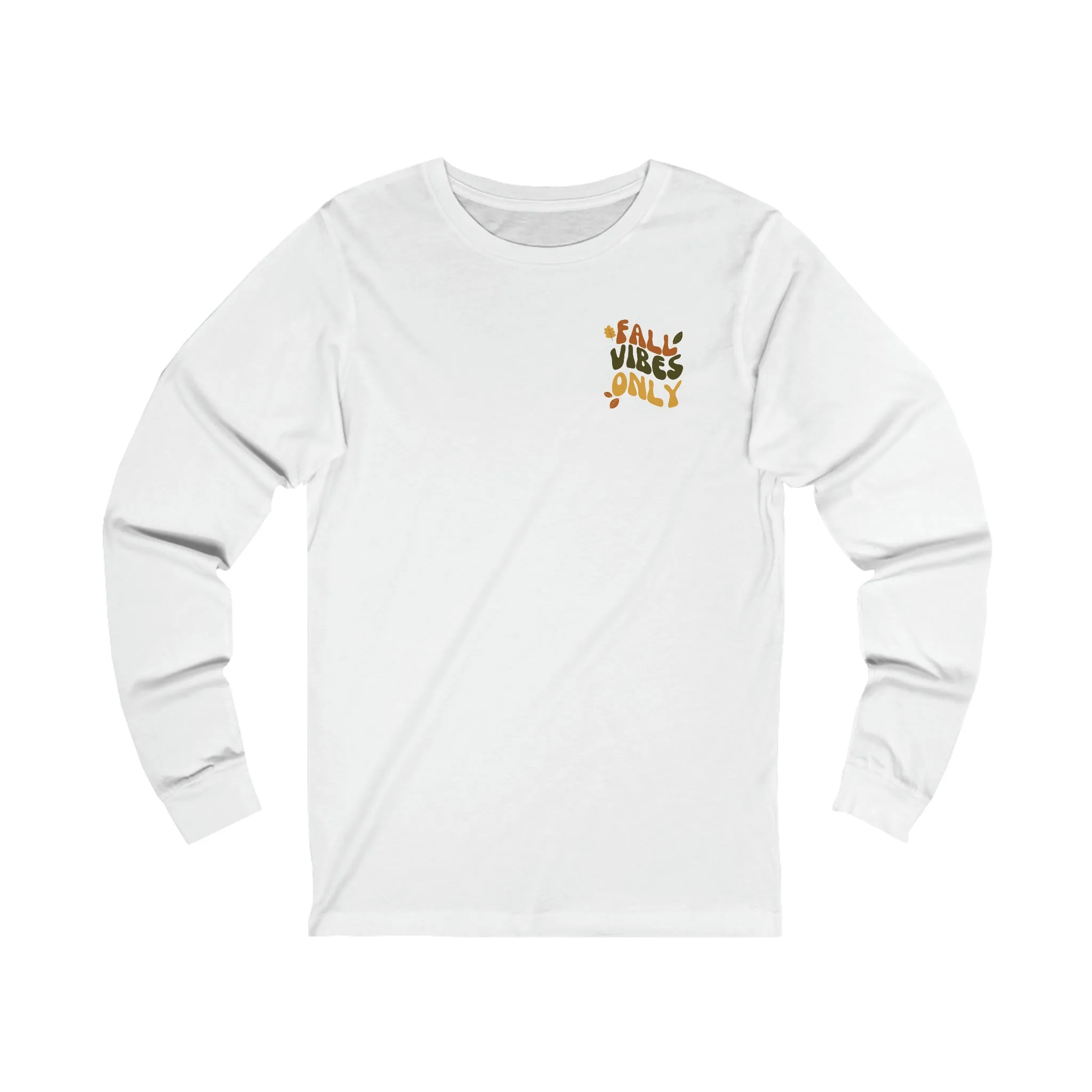 Fall Vibes Only Long Sleeve T-shirt - Halloween and Fall Designs
