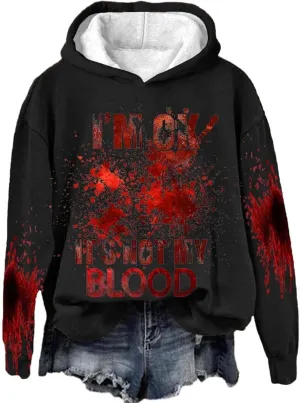 I'M Ok It's Not My Blood Sweatshirt for Women Oversized Halloween Hoodie Graphic Pullover Funny Long Sleeve Tee Top