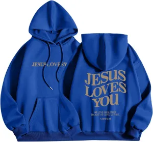 Jesus Loves You Hoodie for Women Men Have A Good Day Christian Hooded Sweatshirts Bible Verse Religious Pullover Tops