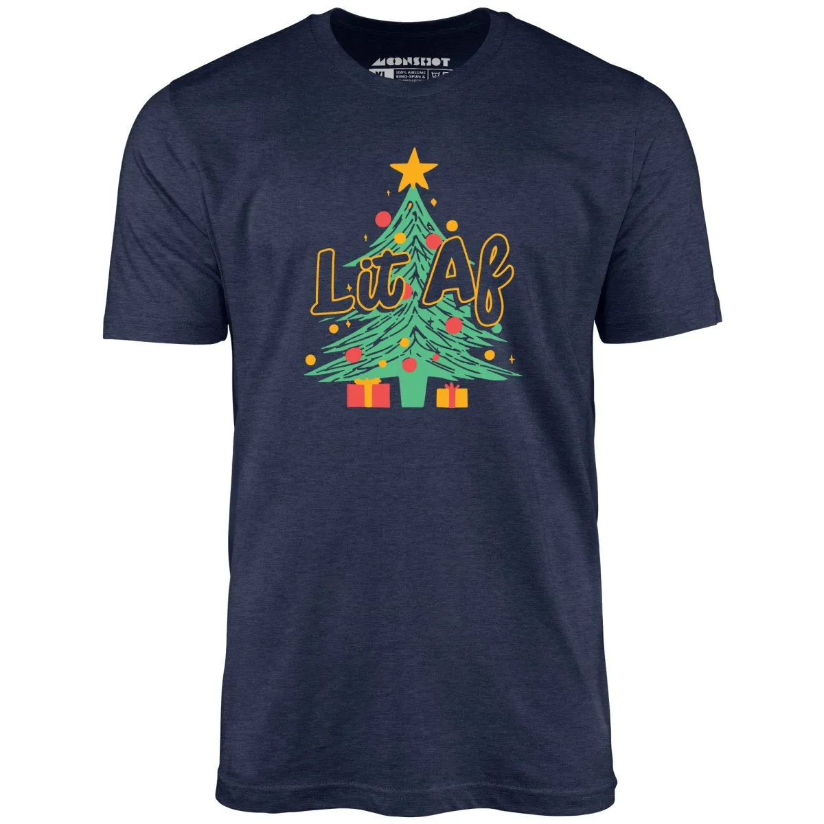 Lit AF Christmas Tree - Unisex T-Shirt