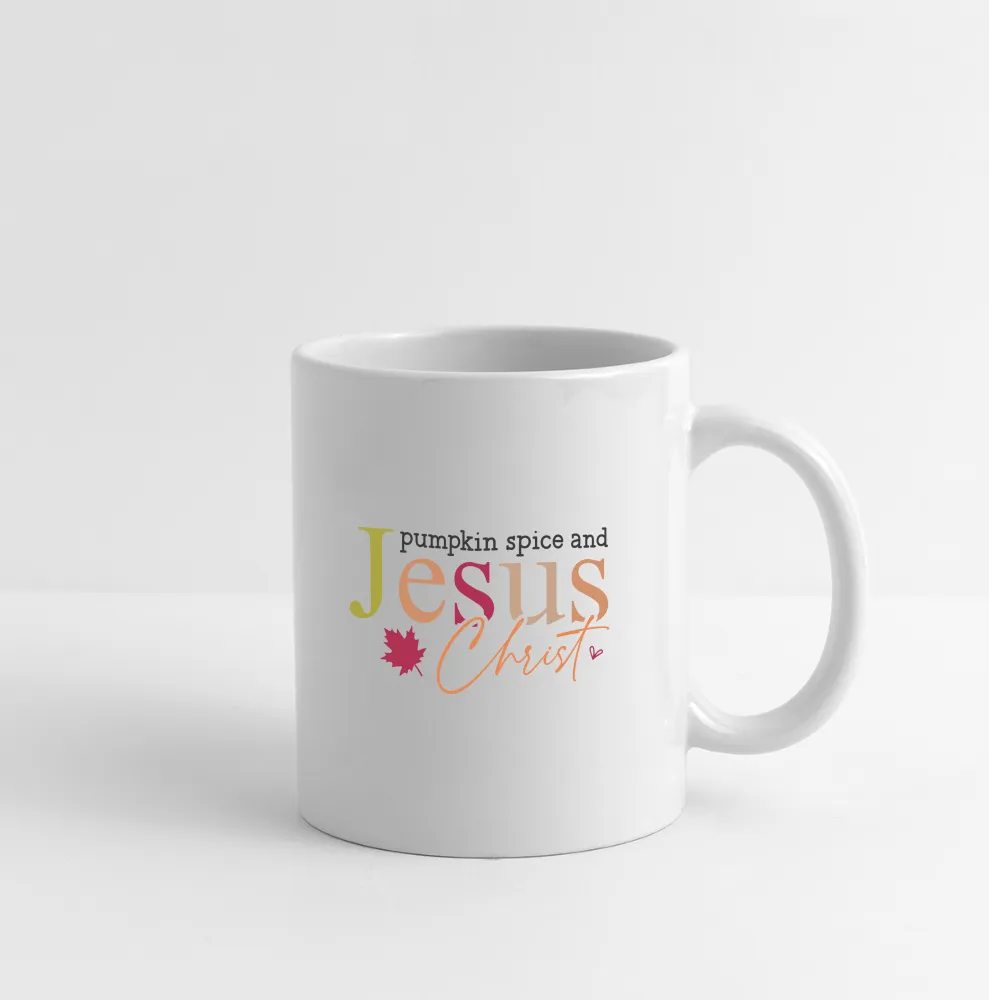 Pumpkin Spice and Jesus Christ Coffee Mug