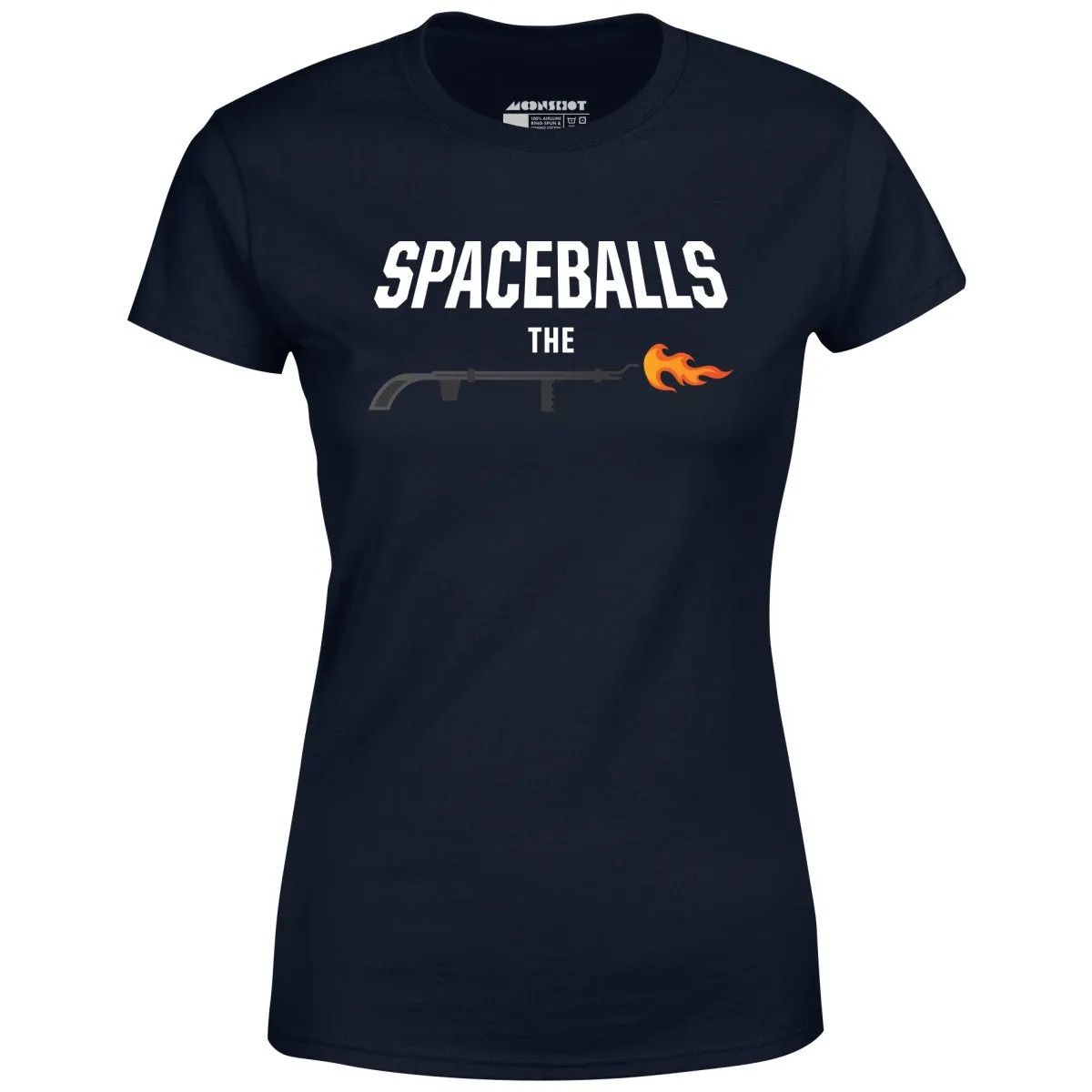 Spaceballs The Flamethrower - Women's T-Shirt